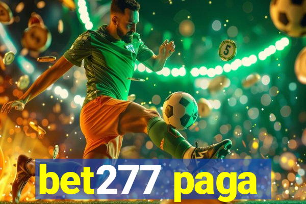 bet277 paga